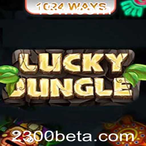 Descubra LuckyJungle1024: O Jogo de Estratégia e Aventura Com a Inovadora Função 2300bet