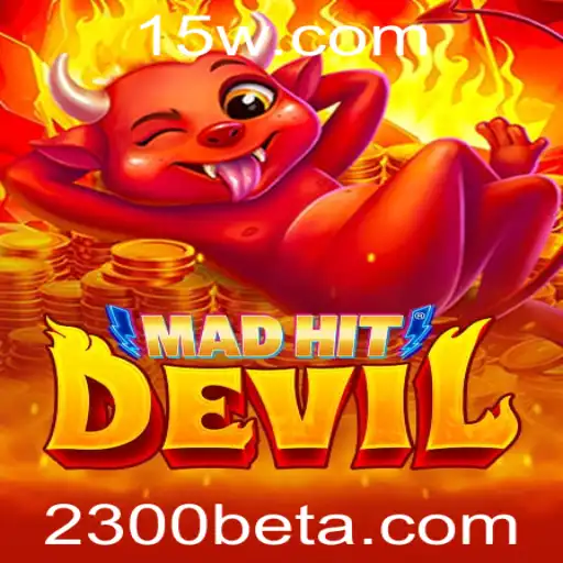 Descubra o Mundo Eletrizante de MadHitDevil e as Emoções de 2300bet