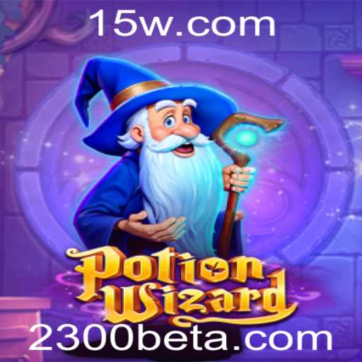 Descubra o Fascinante Mundo de PotionWizard e as Novas Regras de 2300bet